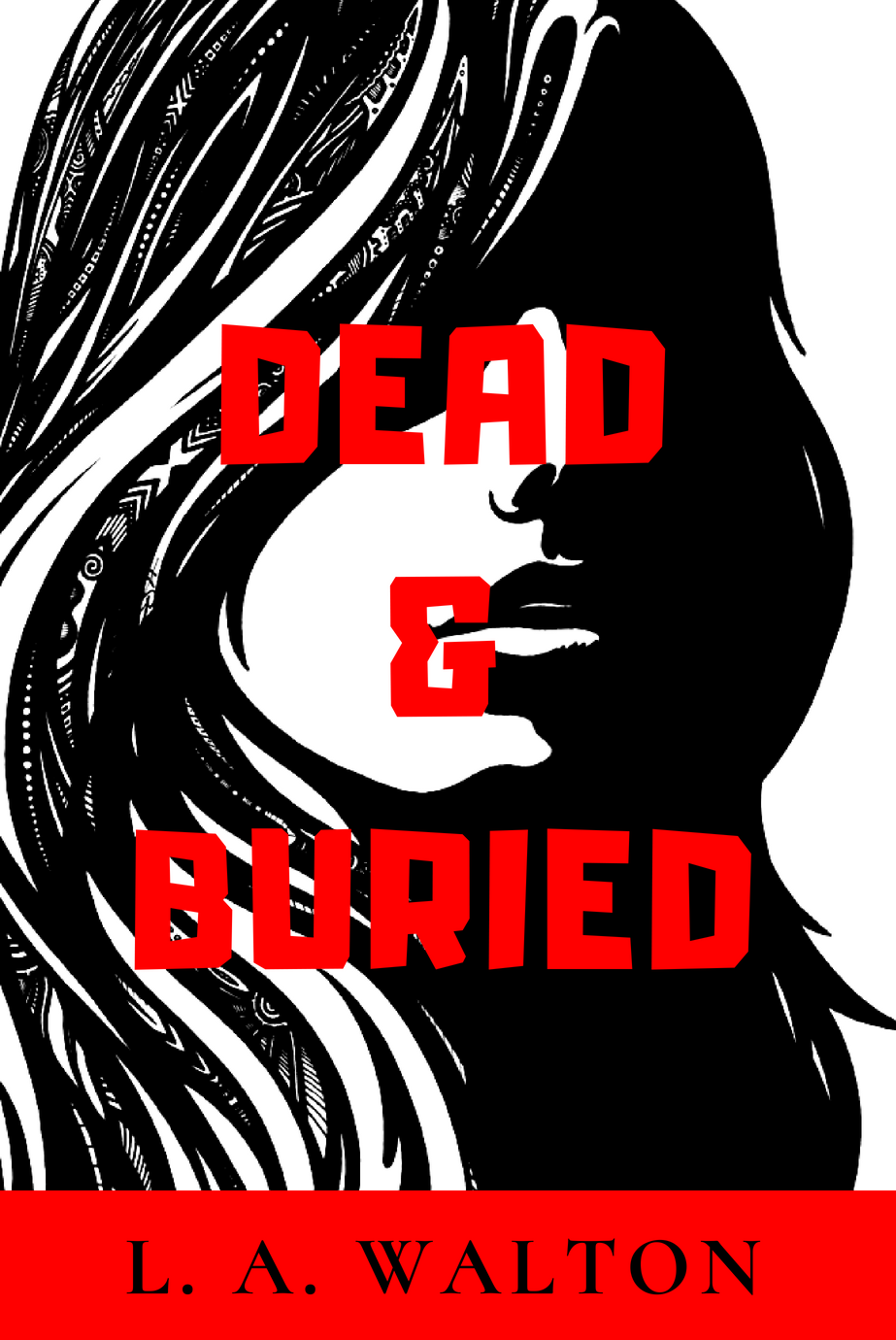 Dead & Buried